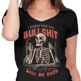 When Will it Be Over - Women's V-Neck