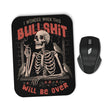 When Will it Be Over - Mousepad