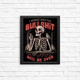 When Will it Be Over - Posters & Prints