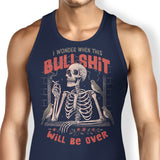 When Will it Be Over - Tank Top