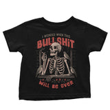 When Will it Be Over - Youth Apparel