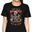 When Will it Be Over - Women's Apparel