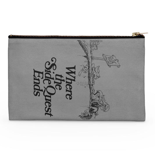 Where the Side Quest Ends - Accessory Pouch