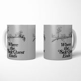 Where the Side Quest Ends - Mug