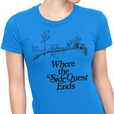 Where the Side Quest Ends - Women's Apparel