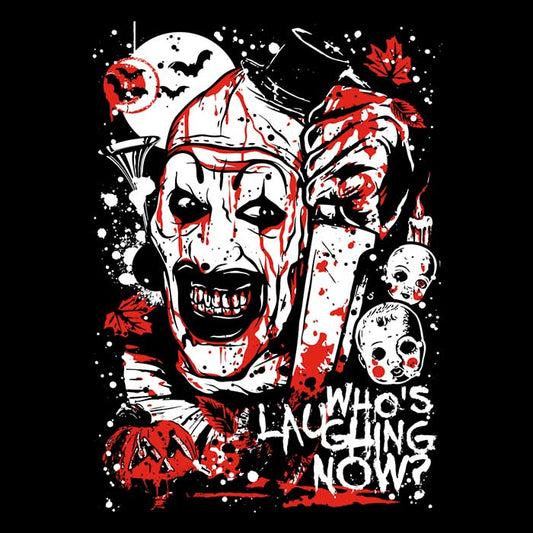 Who's Laughing Now - Men's Apparel