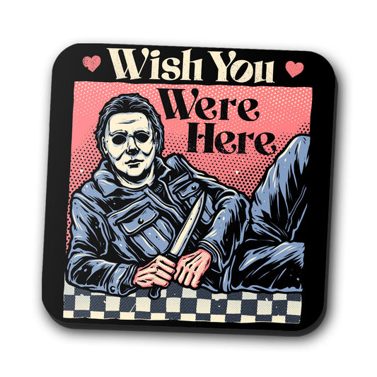 Wish You Were Here - Coasters