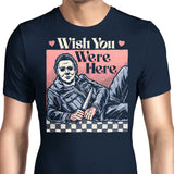 Wish You Were Here - Men's Apparel