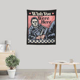 Wish You Were Here - Wall Tapestry
