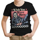 Wish You Were Here - Youth Apparel
