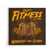 Workout and Glory - Canvas Print