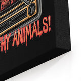 Ya Filthy Animals - Canvas Print