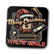 Ya Filthy Animals - Coasters