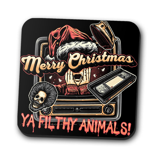 Ya Filthy Animals - Coasters