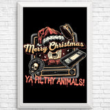 Ya Filthy Animals - Posters & Prints