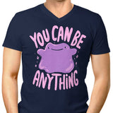 You Can Be Anything - Men's V-Neck