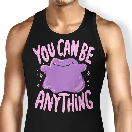 You Can Be Anything - Tank Top