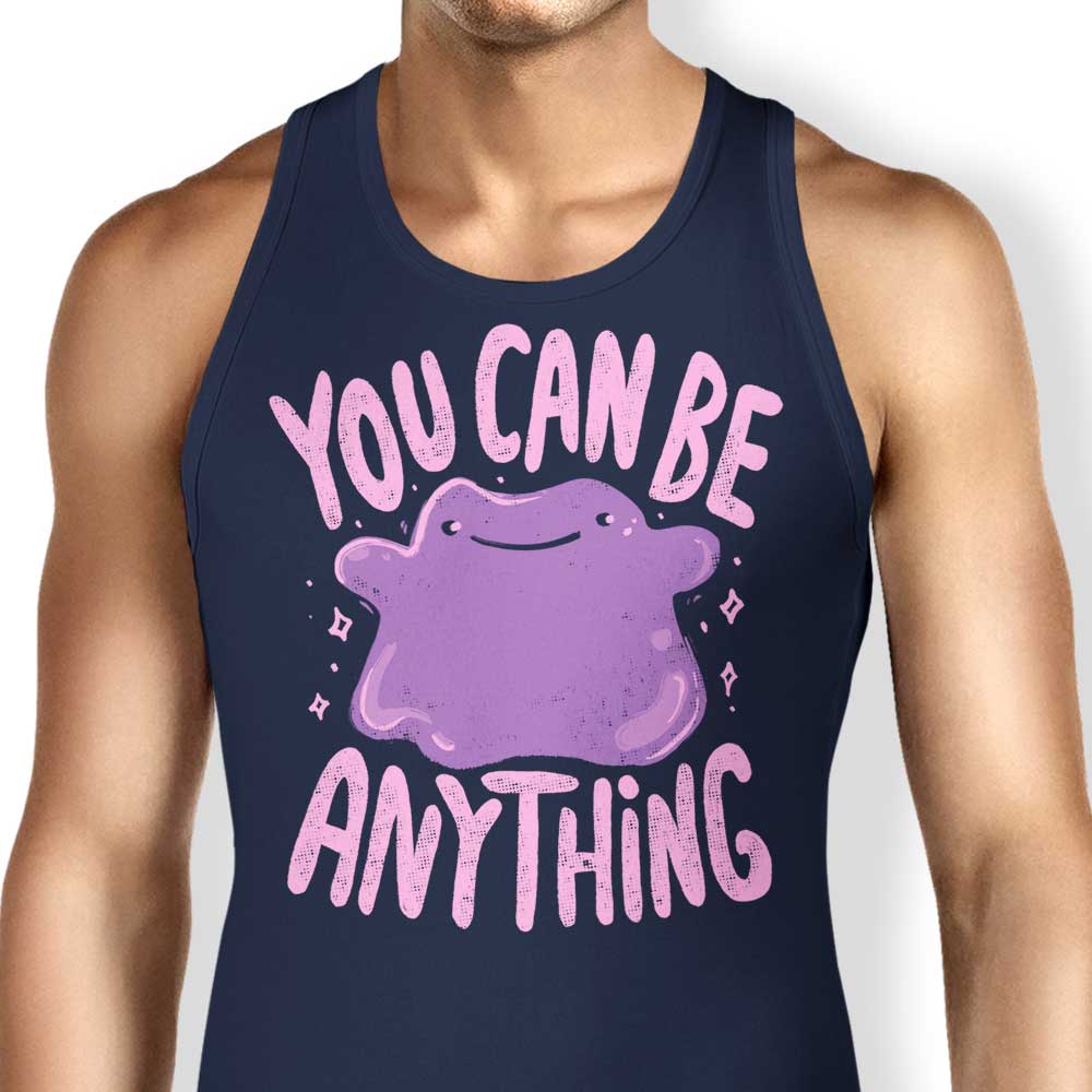 You Can Be Anything - Tank Top