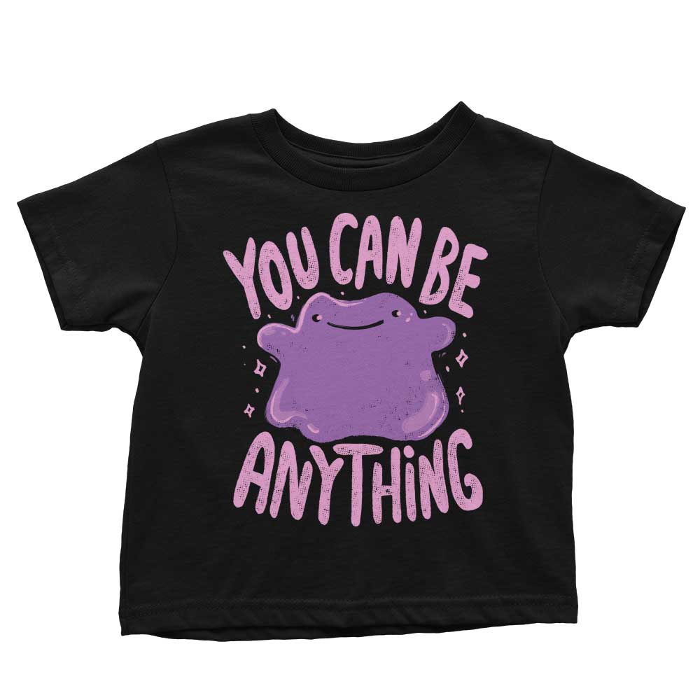You Can Be Anything - Youth Apparel
