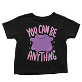 You Can Be Anything - Youth Apparel