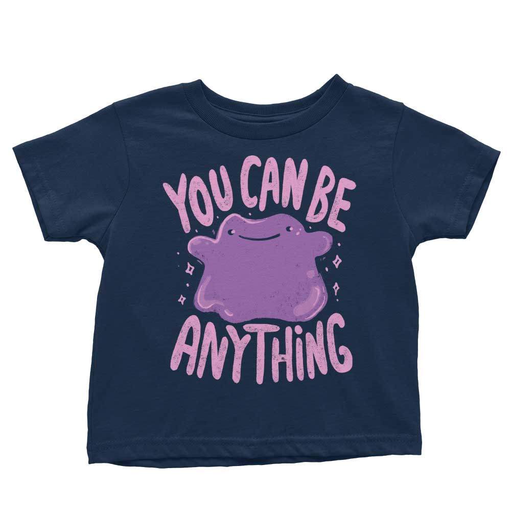 You Can Be Anything - Youth Apparel