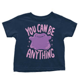 You Can Be Anything - Youth Apparel