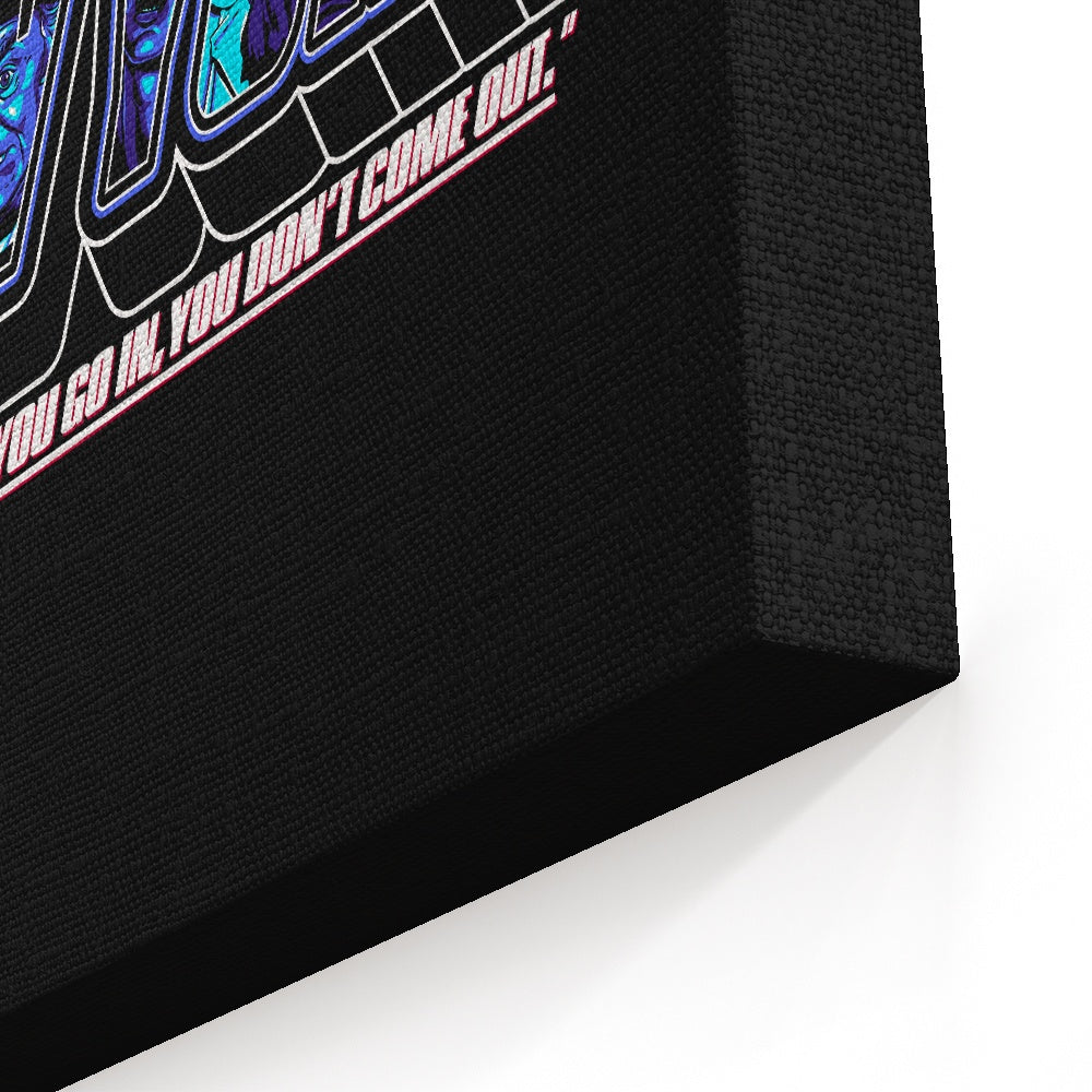 You Don't Come Out - Canvas Print