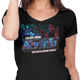 You Don't Come Out - Women's V-Neck