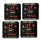 Your Email Will Never Find Me - Coasters
