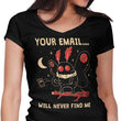 Your Email Will Never Find Me - Women's V-Neck