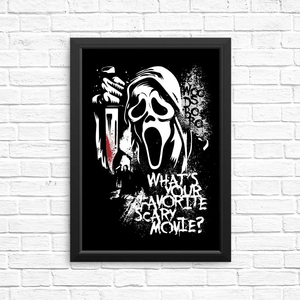 Your Favorite Scary Movie - Posters & Prints