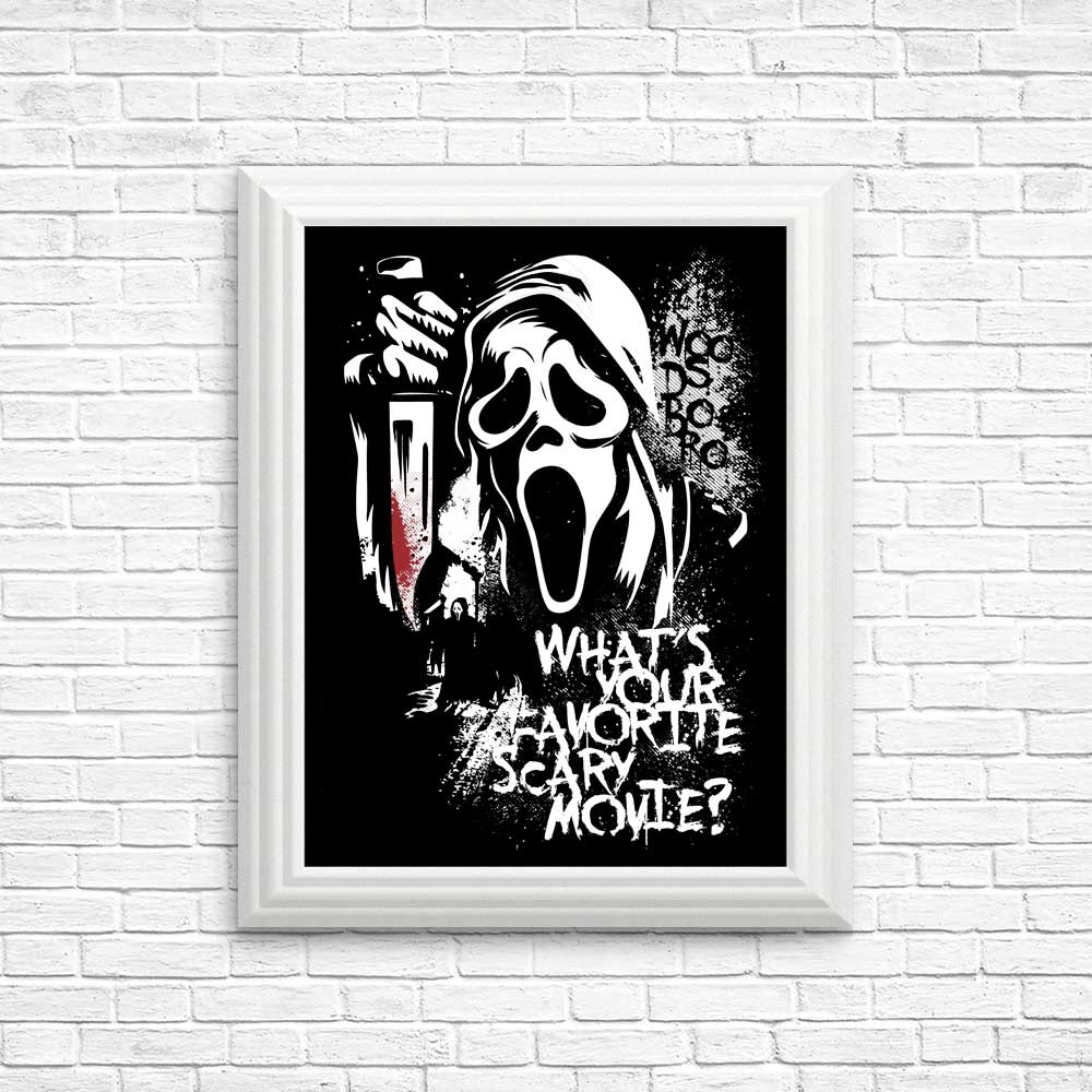 Your Favorite Scary Movie - Posters & Prints