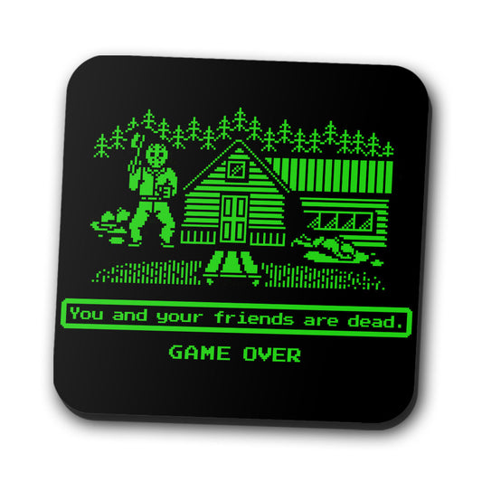 Your Friends are Dead - Coasters