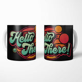 A Bold Greeting - Mug