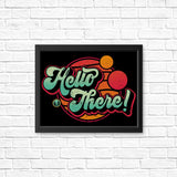 A Bold Greeting - Posters & Prints