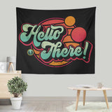 A Bold Greeting - Wall Tapestry