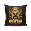 A True Hunter - Throw Pillow