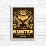 A True Hunter - Posters & Prints