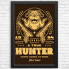 A True Hunter - Posters & Prints