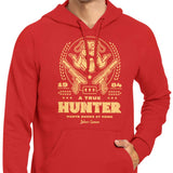 A True Hunter - Hoodie
