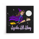 Agatha All Along - Canvas Print