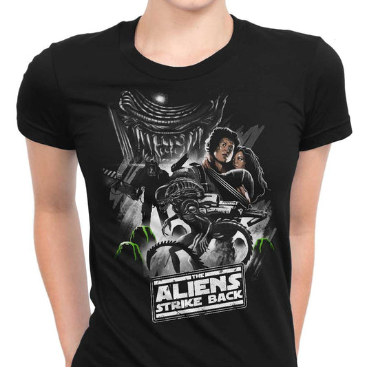 Aliens Strike Back - Women's Apparel