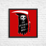 Always Behind You - Posters & Prints