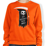 Always Behind You - Sweatshirt