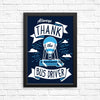 Always Thank the Bus Driver - Posters & Prints