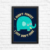 An Elephant Never Cares - Posters & Prints