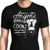 Anyone Can Cook - Men's Apparel