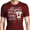 Anyone Can Cook - Men's Apparel
