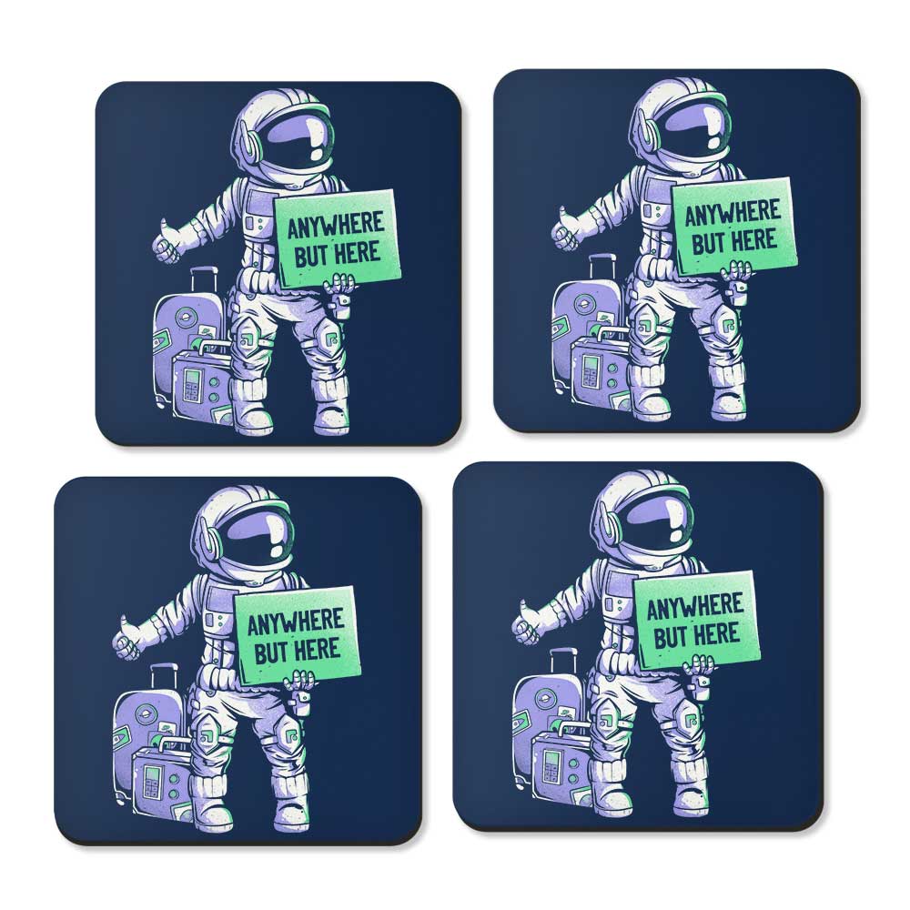 Anywhere But Here - Coasters