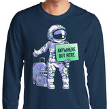 Anywhere But Here - Long Sleeve T-Shirt